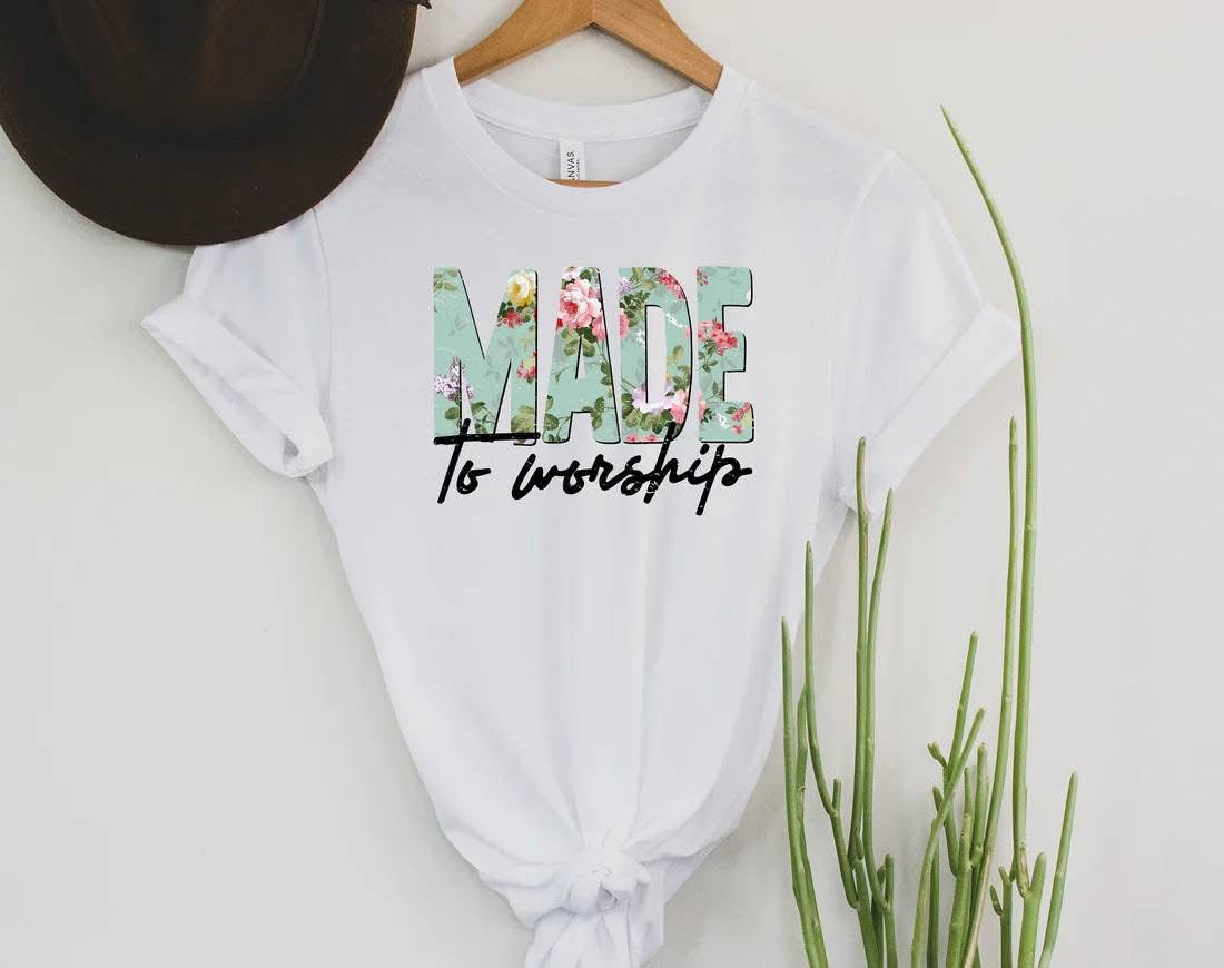 Made to Worship CUSTOM Graphic