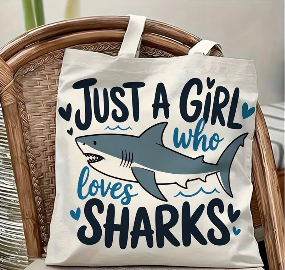 Just A Girl Who Loves Sharks Tote