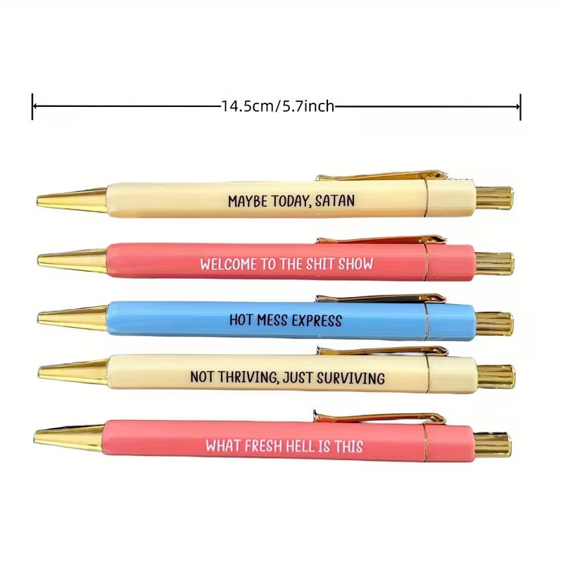 5 Welcome To The Sh*t Show Pens