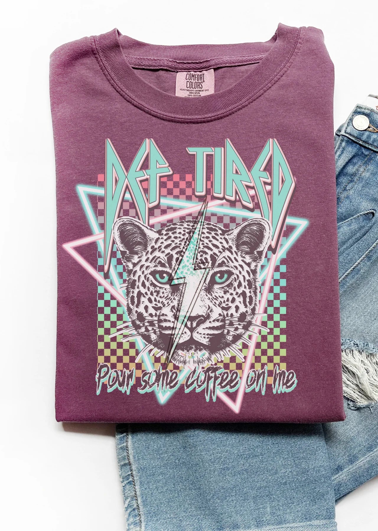 Def Tired Pour Some Coffee On Me Graphic