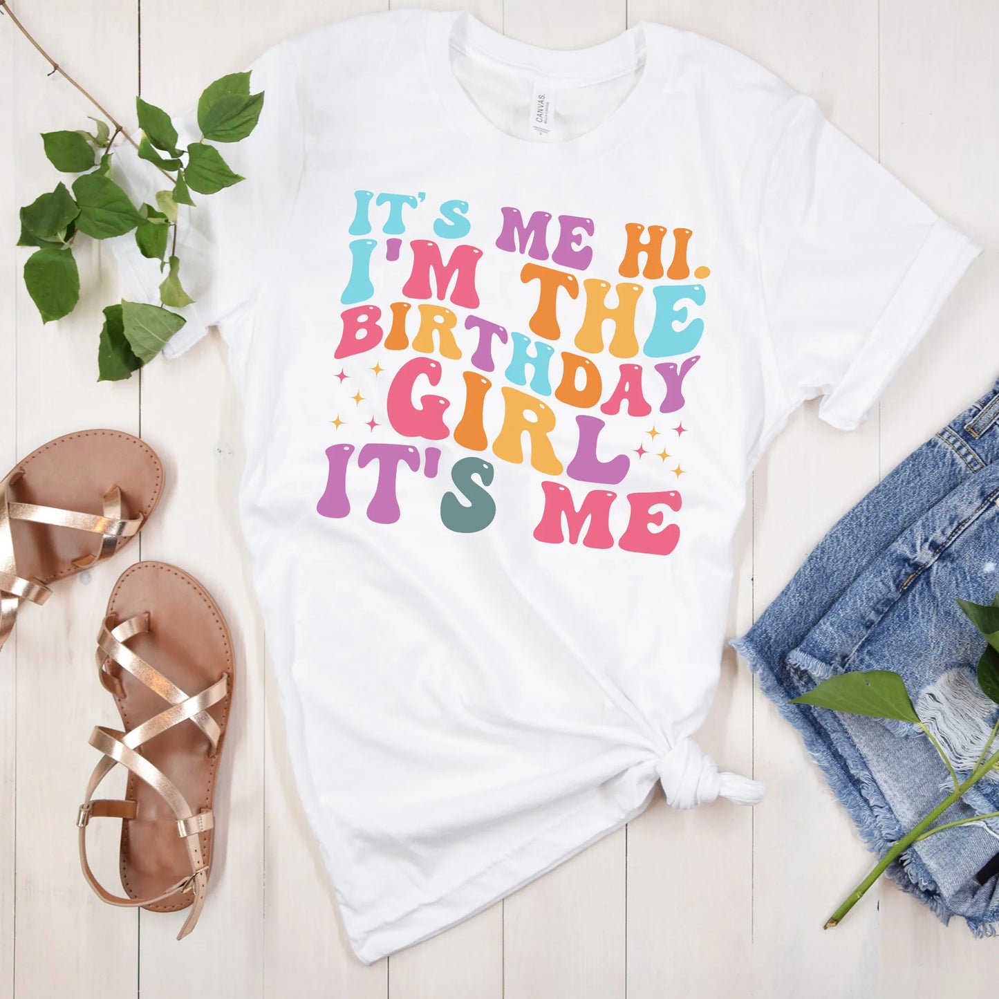 I’m the Birthday Girl, It’s Me CUSTOM Graphic