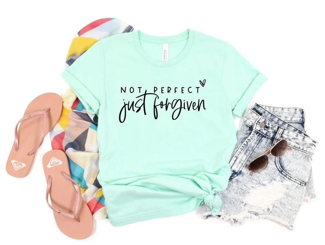 Not Perfect Just Forgiven CUSTOM Graphic