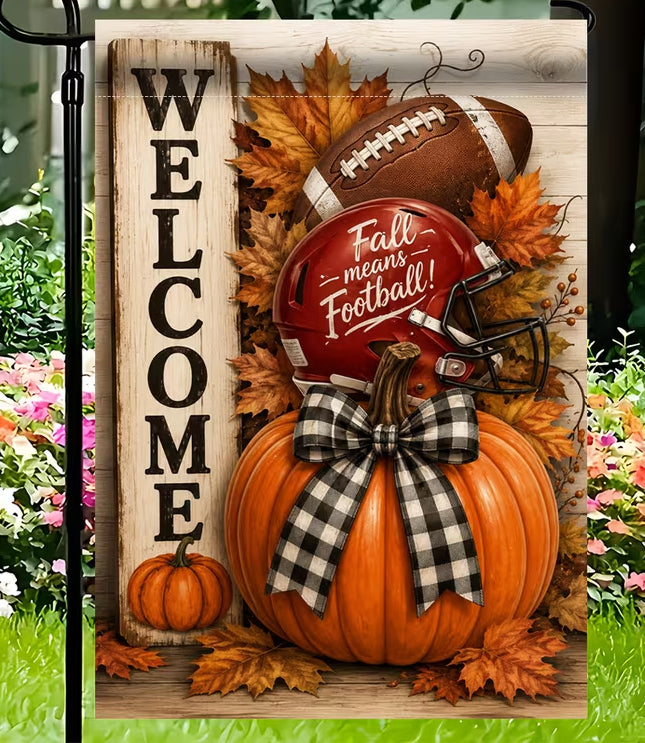 Fall Means Football Garden Flag