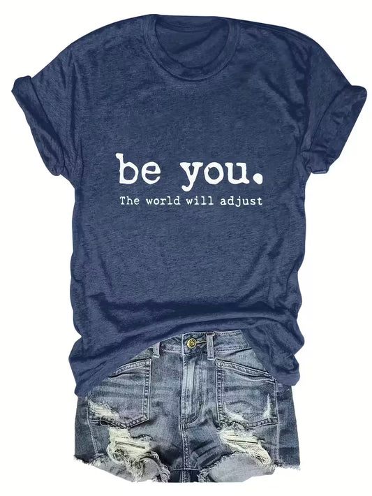Preorder Women's Be You T-Shirt