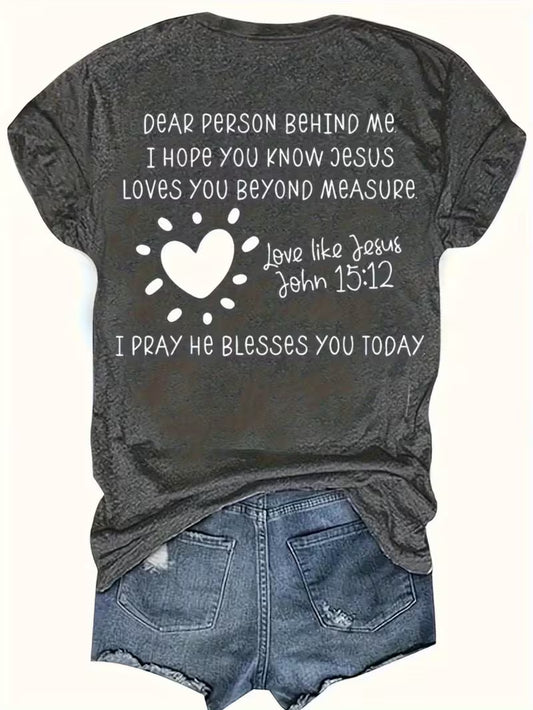 Unisex Dear Person Behind Me Vinyl Graphic  T-Shirt