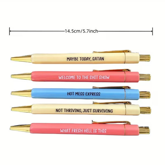 5 Welcome To The Sh*t Show Pens