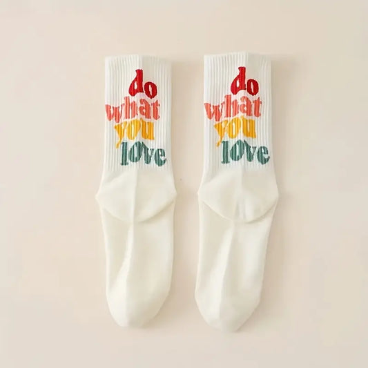 Do What You Love Socks