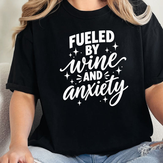 Fueled By *CUSTOM WORD* & Anxiety - CUSTOM Graphic (Copy)