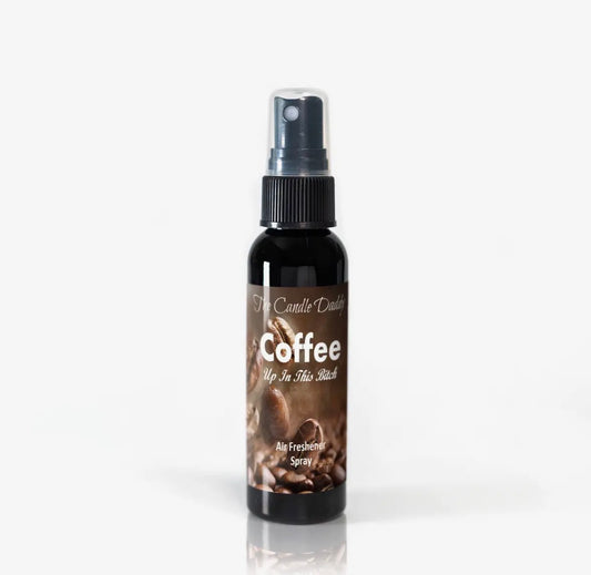 Coffee up in this B***h 2fl oz Air Freshener Spray Coffee Shop Aroma