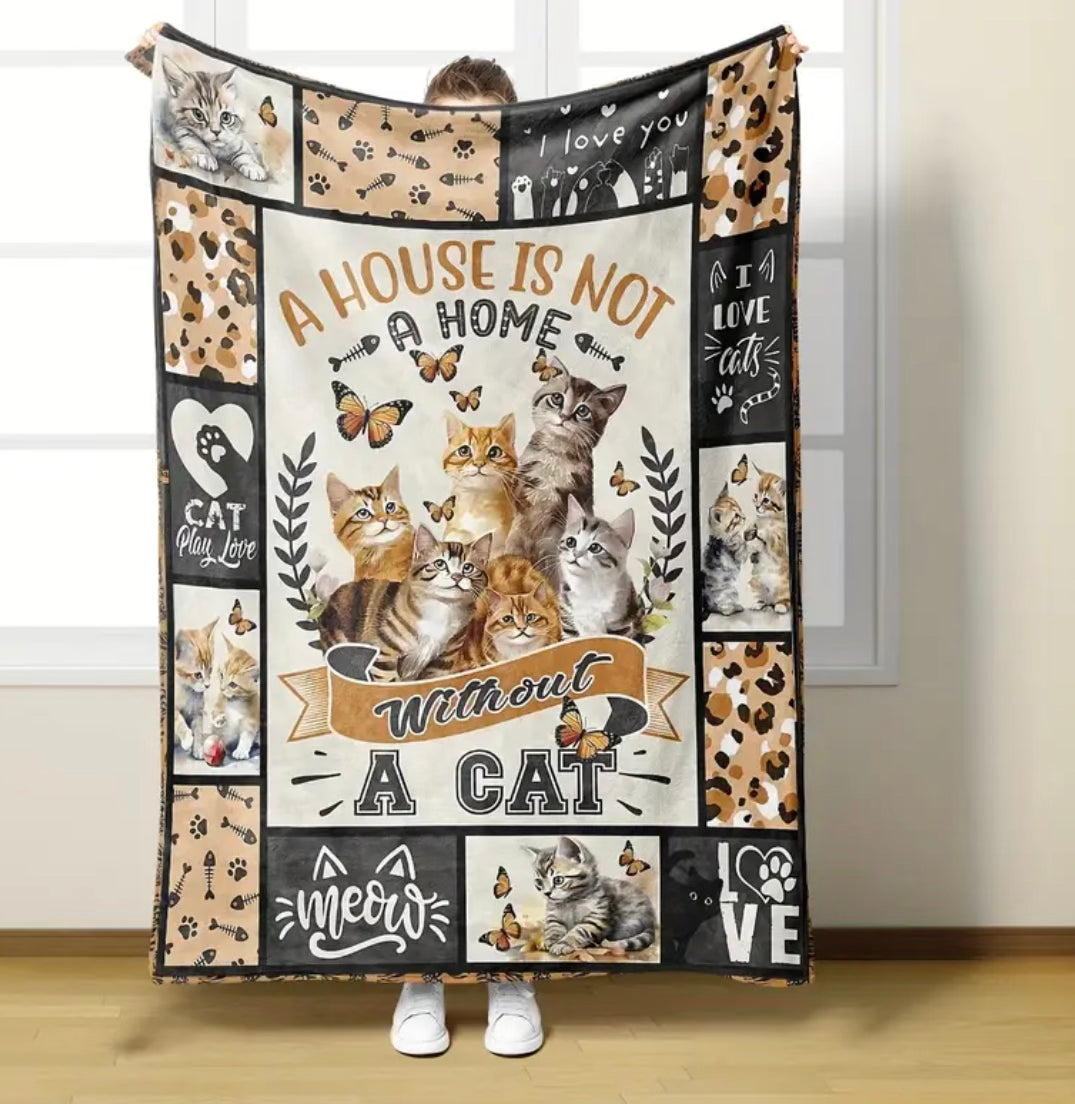 A House Is Not A Home Without A Cat Fleece Blanket