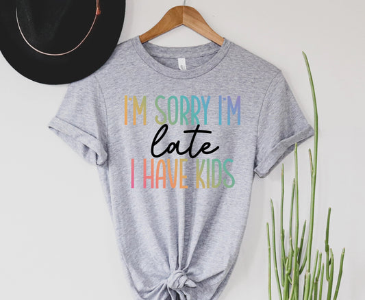 CUSTOM I Have Kids Graphic Tee